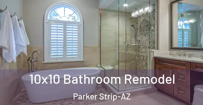 inner Bathroom imggen 10x10 Bathroom Remodel Parker Strip-AZ