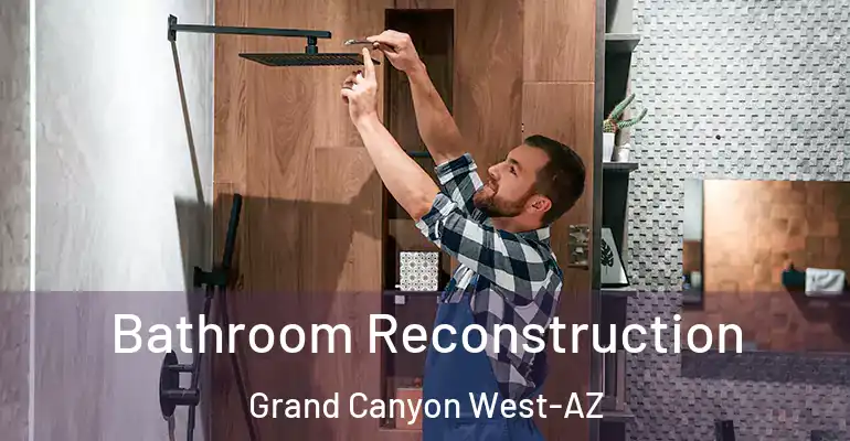 inner Bathroom imggen Bathroom Reconstruction Grand Canyon West-AZ