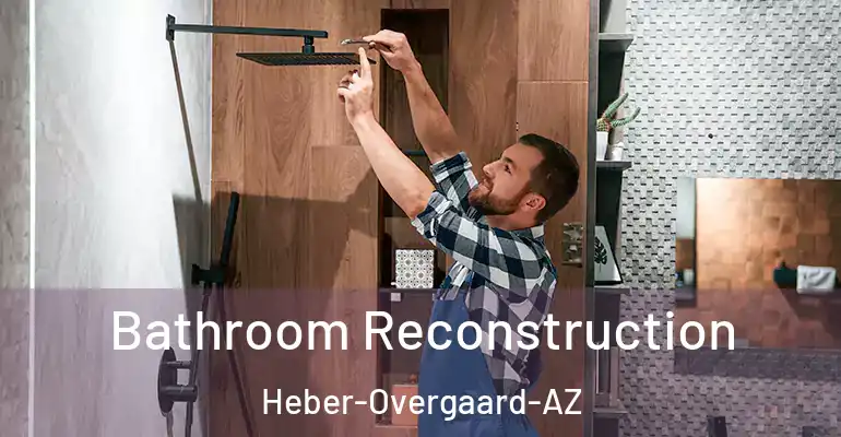 inner Bathroom imggen Bathroom Reconstruction Heber-Overgaard-AZ