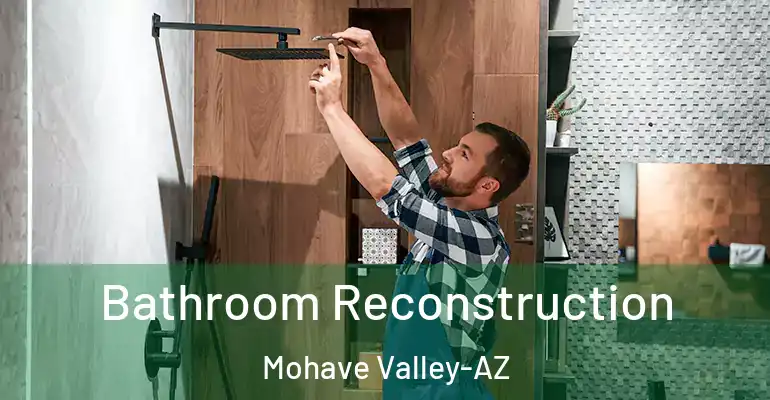 inner Bathroom imggen Bathroom Reconstruction Mohave Valley-AZ