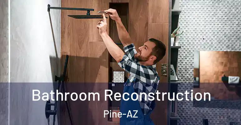 inner Bathroom imggen Bathroom Reconstruction Pine-AZ