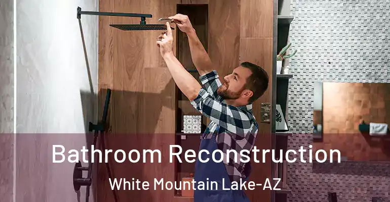 inner Bathroom imggen Bathroom Reconstruction White Mountain Lake-AZ