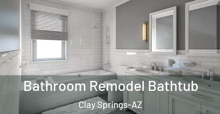 inner Bathroom imggen Bathroom Remodel Bathtub Clay Springs-AZ