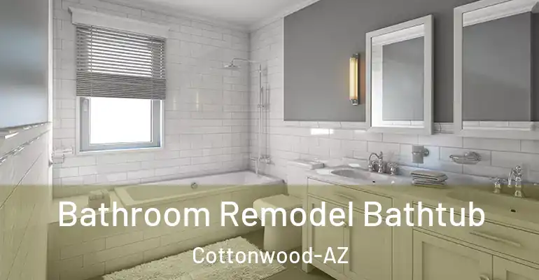 inner Bathroom imggen Bathroom Remodel Bathtub Cottonwood-AZ