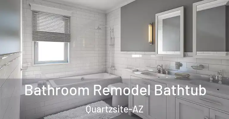 inner Bathroom imggen Bathroom Remodel Bathtub Quartzsite-AZ