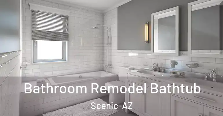 inner Bathroom imggen Bathroom Remodel Bathtub Scenic-AZ