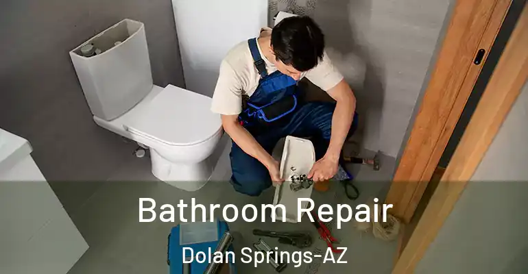 inner Bathroom imggen Bathroom Repair Dolan Springs-AZ