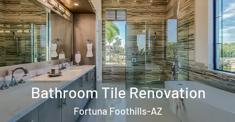 inner Bathroom imggen Bathroom Tile Renovation Fortuna Foothills-AZ