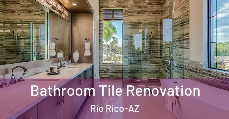 inner Bathroom imggen Bathroom Tile Renovation Rio Rico-AZ