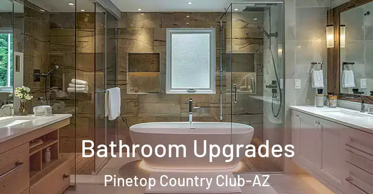 inner Bathroom imggen Bathroom Upgrades Pinetop Country Club-AZ