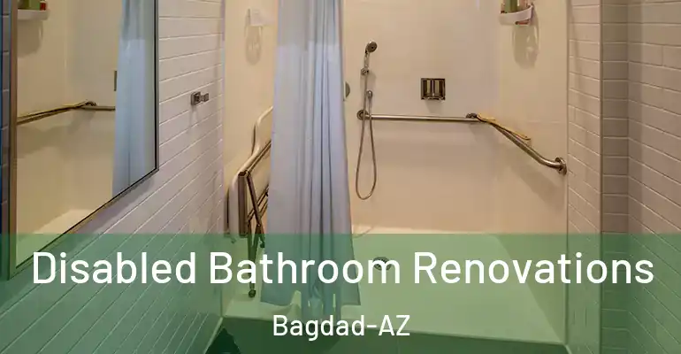 inner Bathroom imggen Disabled Bathroom Renovations Bagdad-AZ