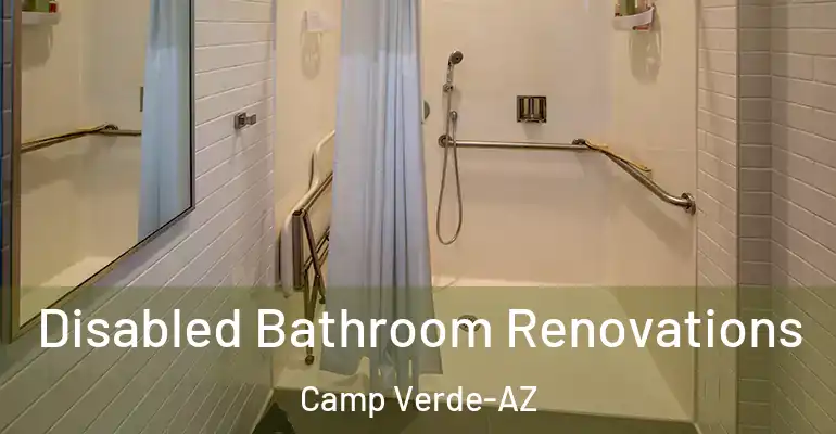 inner Bathroom imggen Disabled Bathroom Renovations Camp Verde-AZ