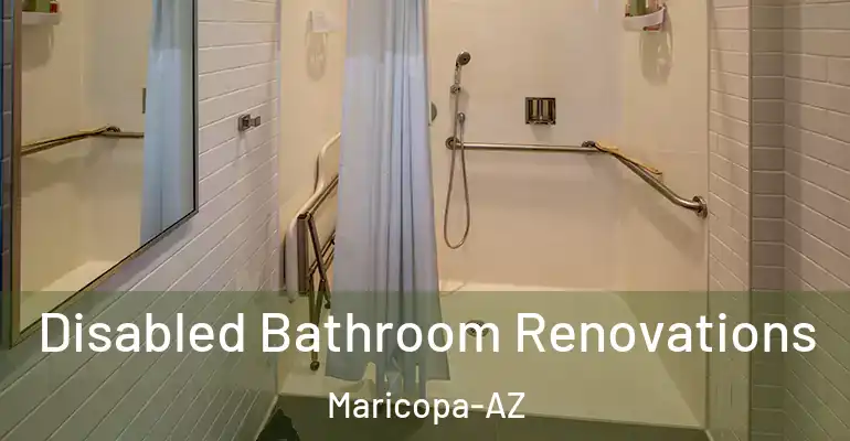 inner Bathroom imggen Disabled Bathroom Renovations Maricopa-AZ