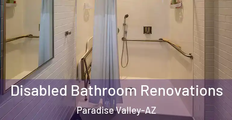 inner Bathroom imggen Disabled Bathroom Renovations Paradise Valley-AZ