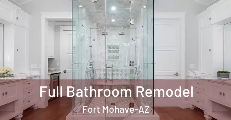 inner Bathroom imggen Full Bathroom Remodel Fort Mohave-AZ