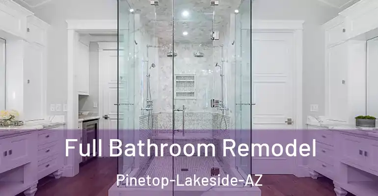 inner Bathroom imggen Full Bathroom Remodel Pinetop-Lakeside-AZ