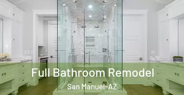 inner Bathroom imggen Full Bathroom Remodel San Manuel-AZ