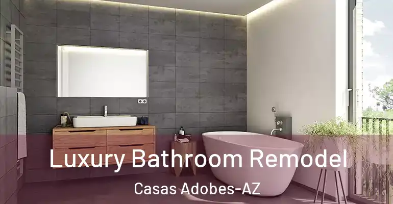 inner Bathroom imggen Luxury Bathroom Remodel Casas Adobes-AZ