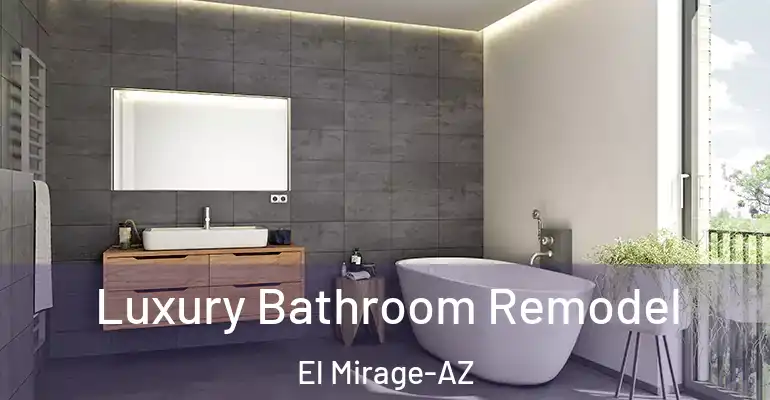 inner Bathroom imggen Luxury Bathroom Remodel El Mirage-AZ
