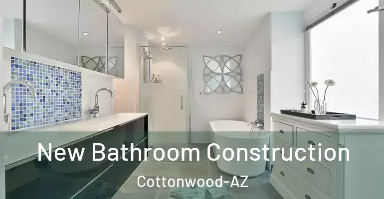 inner Bathroom imggen New Bathroom Construction Cottonwood-AZ