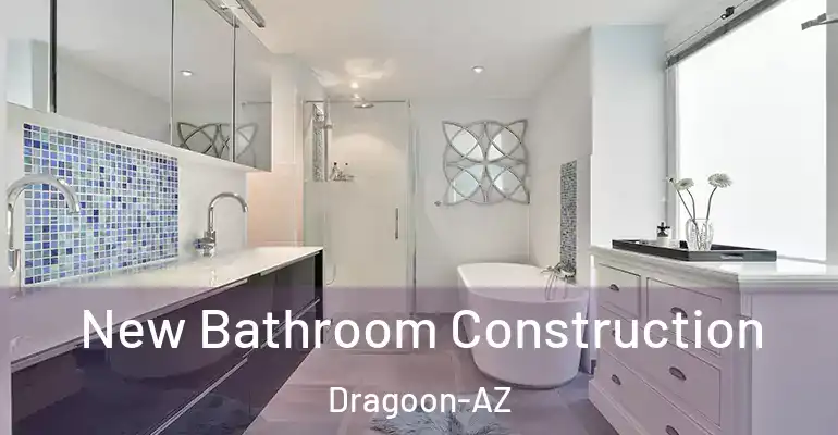 inner Bathroom imggen New Bathroom Construction Dragoon-AZ