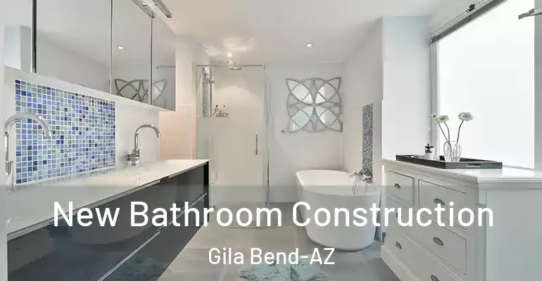 inner Bathroom imggen New Bathroom Construction Gila Bend-AZ