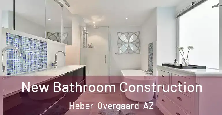 inner Bathroom imggen New Bathroom Construction Heber-Overgaard-AZ
