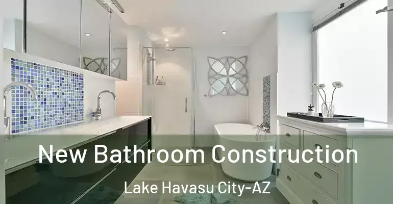 inner Bathroom imggen New Bathroom Construction Lake Havasu City-AZ