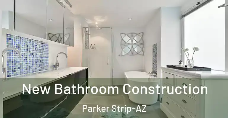 inner Bathroom imggen New Bathroom Construction Parker Strip-AZ