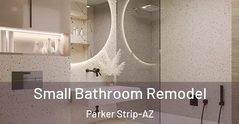 inner Bathroom imggen Small Bathroom Remodel Parker Strip-AZ