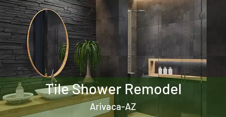 inner Bathroom imggen Tile Shower Remodel Arivaca-AZ
