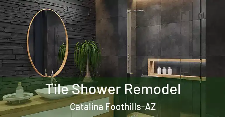 inner Bathroom imggen Tile Shower Remodel Catalina Foothills-AZ