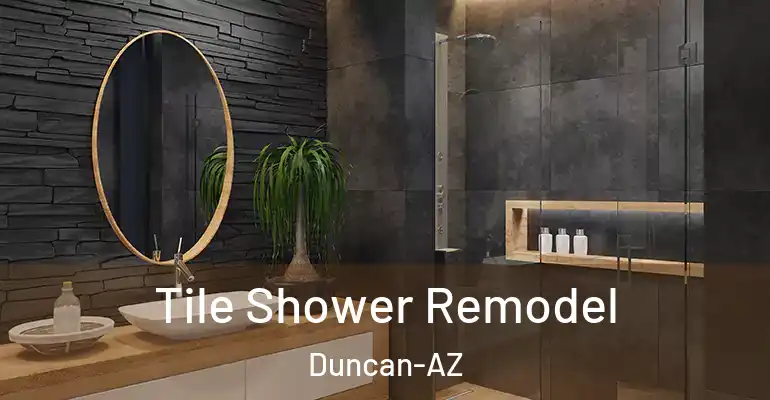 inner Bathroom imggen Tile Shower Remodel Duncan-AZ