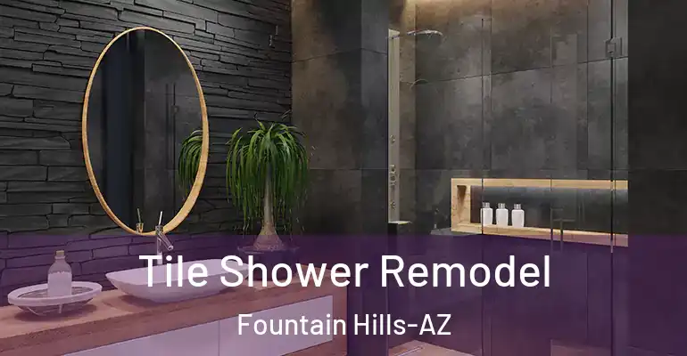 inner Bathroom imggen Tile Shower Remodel Fountain Hills-AZ