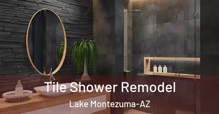 inner Bathroom imggen Tile Shower Remodel Lake Montezuma-AZ