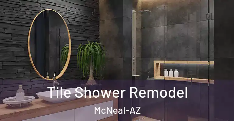 inner Bathroom imggen Tile Shower Remodel McNeal-AZ