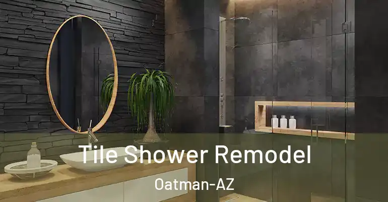 inner Bathroom imggen Tile Shower Remodel Oatman-AZ