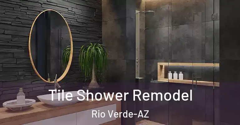 inner Bathroom imggen Tile Shower Remodel Rio Verde-AZ