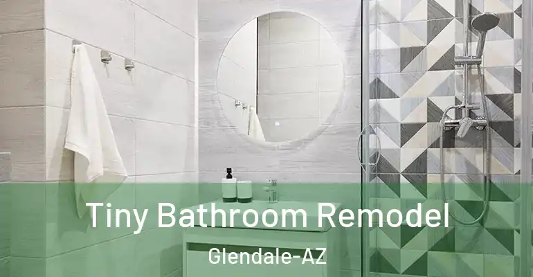 inner Bathroom imggen Tiny Bathroom Remodel Glendale-AZ