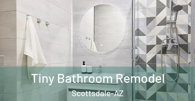 inner Bathroom imggen Tiny Bathroom Remodel Scottsdale-AZ