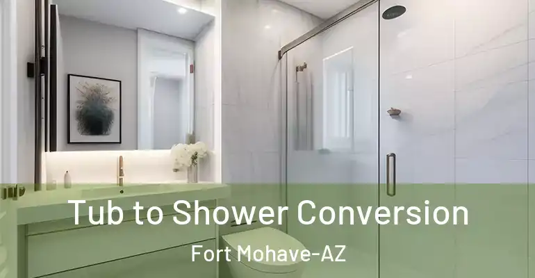 inner Bathroom imggen Tub to Shower Conversion Fort Mohave-AZ