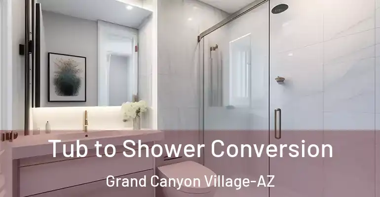 inner Bathroom imggen Tub to Shower Conversion Grand Canyon Village-AZ