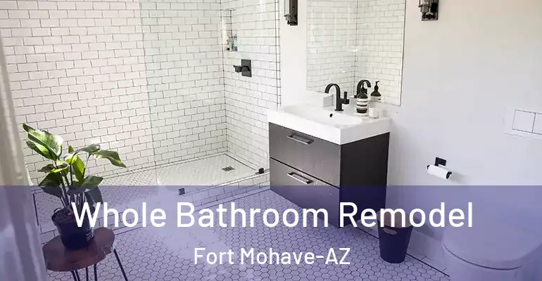 inner Bathroom imggen Whole Bathroom Remodel Fort Mohave-AZ